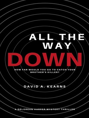 cover image of All the Way Down